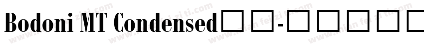 Bodoni MT Condensed字体字体转换